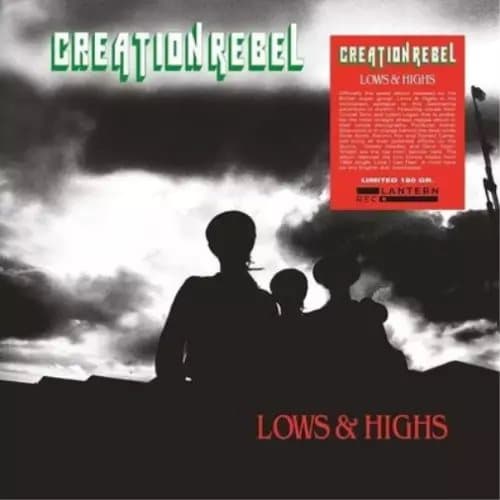 Creation Rebel Lows & Highs (Vinyl) 12″ Album New
