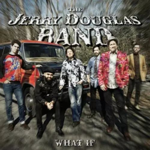 The Jerry Douglas Band What If (Vinyl) 12″ Album New