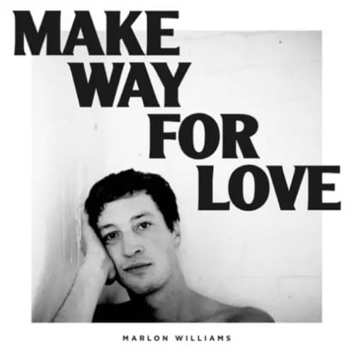Marlon Williams Make Way for Love (Vinyl) 12″ Album New
