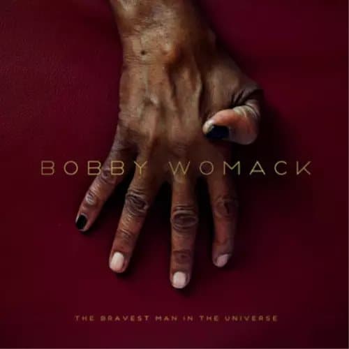 Bobby Womack The Bravest Man in the Universe (Vinyl) 12″ Album with CD New