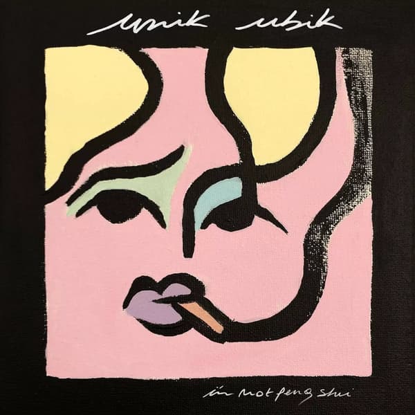 Unik Ubik I Am Not Feng Shui Vinyl NEW New