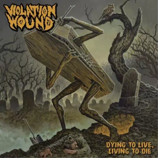 Violation Wound Dying to Live, Living to Die (Vinyl) 12″ Album New