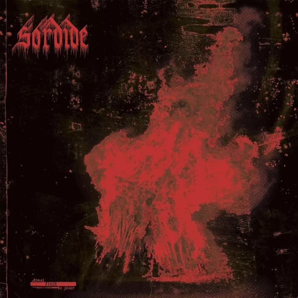 Sordide Ainsi finit le jour (Vinyl) 12″ Album New