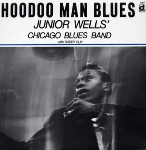Junior Wells’ Chicago Blues Band Hoodoo Man Blues (Vinyl) 12″ Album New