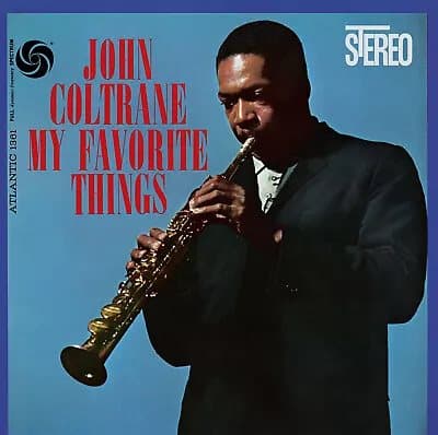 John Coltrane My Favourite Things (Vinyl) 12″ Album New