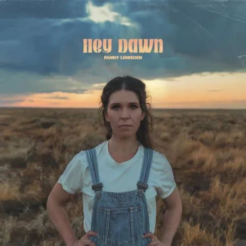 Fanny Lumsden Hey Dawn (Vinyl) 12″ Album New