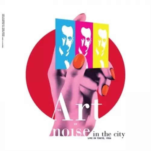 The Art of Noise Noise in the City: Live in Tokyo, 1986 (Vinyl) 12″ Album New