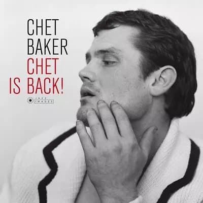 Chet Baker Chet Is Back! (Vinyl) 12″ Album (Gatefold Cover) New