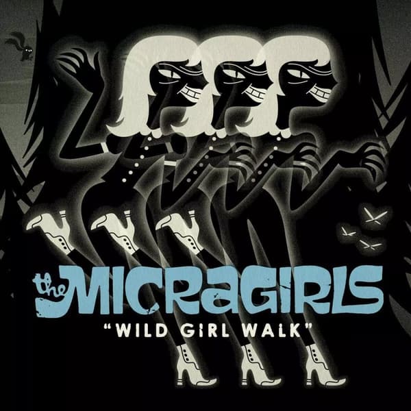 The Micragirls Wild Girl Walk (Vinyl) New