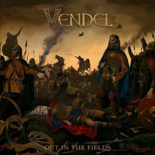 Vendel Out in the Fields (Vinyl) 12″ Album New
