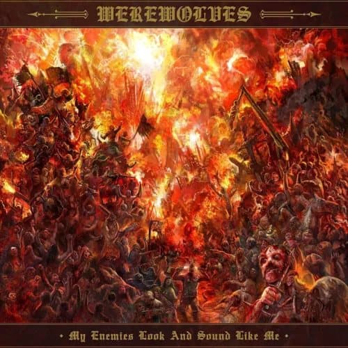 Werewolves My Enemies Look and Sound Like Me (Vinyl) 12″ Album New