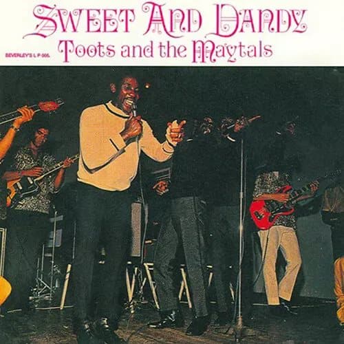 Toots and The Maytals Sweet and Dandy (Vinyl) 12″ Album New