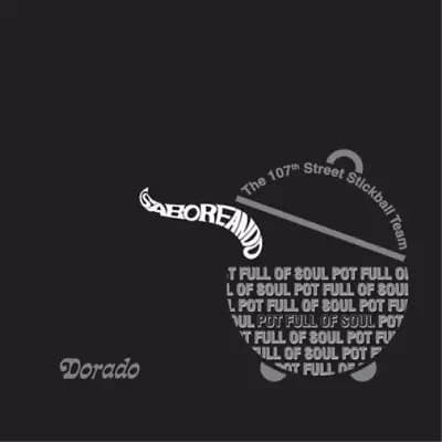 107th Street Stickball Team Saboreando: Pot Full of Soul (Vinyl) 12″ Album New