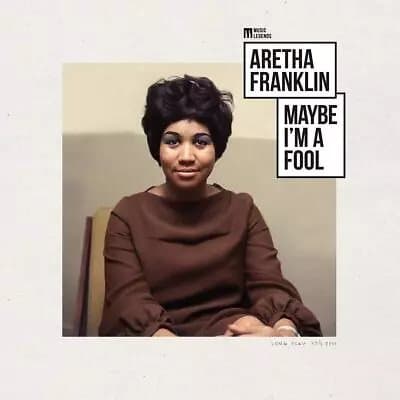 Franklin,Aretha Maybe I’M a Fool (Vinyl) New