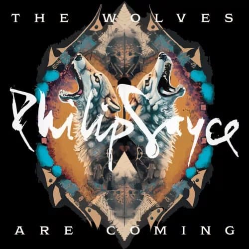 Philip Sayce The Wolves Are Coming (Vinyl) 12″ Album New