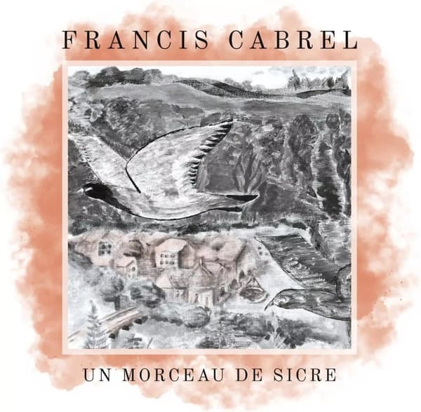 Francis Cabrel Un Morceau De Sicre (Vinyl) 7″ Single Coloured Vinyl New