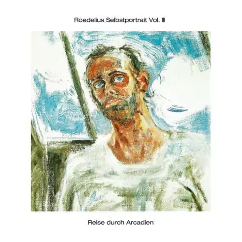 Roedelius Selbstportrait Volume 3 / Reise Durch Arcadien (Vinyl) New