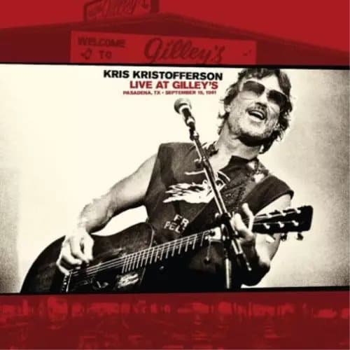 Kris Kristofferson Live at Gilley’s, Pasadena, TX, September 15, 1981 (Vinyl) New