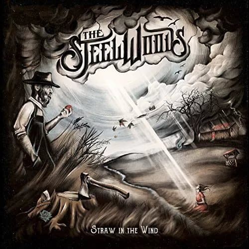 The Steel Woods Straw in the Wind (Vinyl) 12″ Album New