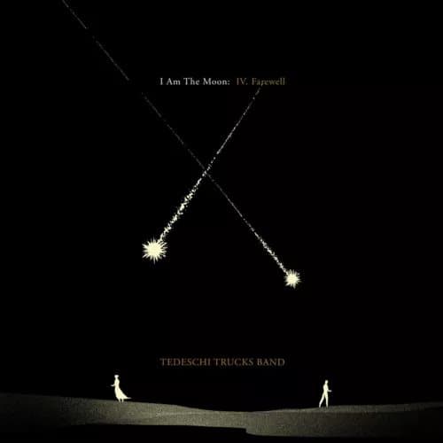 Tedeschi Trucks Band I Am the Moon: IV. Farewell (Vinyl) 12″ Album New