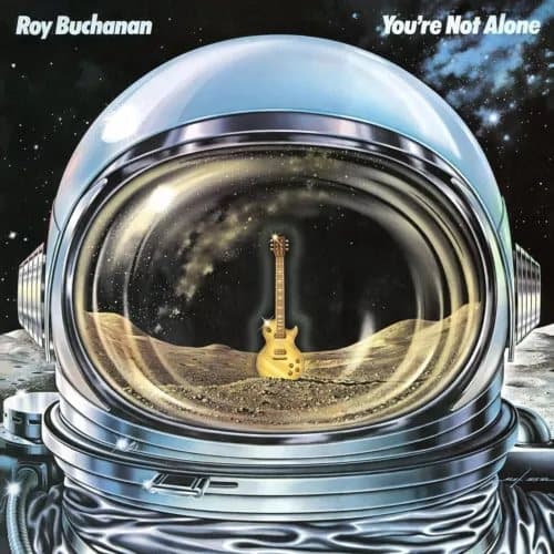 Roy Buchanan You’re Not Alone (Vinyl) 12″ Album New