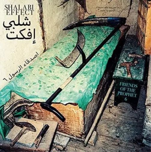 Shalabi Effect Friends of the Prophet 6 (Vinyl) 12″ Album New