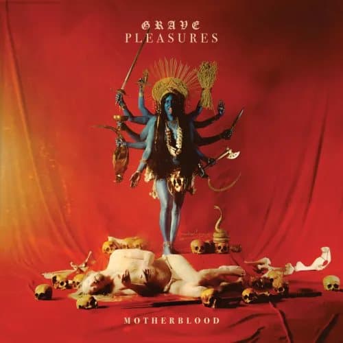 Grave Pleasures Motherblood (Vinyl) 12″ Album Coloured Vinyl New