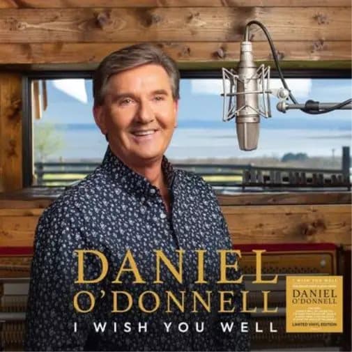 Daniel O’Donnell I Wish You Well (Vinyl) 12″ Album New