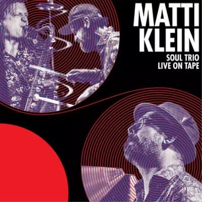 Matti Klein Soul Trio Live On Tape (Vinyl) 12″ Album New