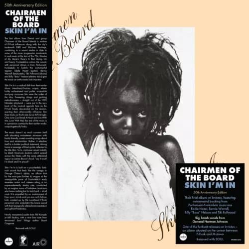 Chairmen of the Board Skin I’m In (Vinyl) 50th Anniversary 12″ Album New