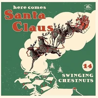 Various Artists Here Comes Santa Claus: 14 Swinging Chestnuts (Vinyl) New