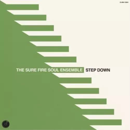 The Sure Fire Soul Ensemble Step Down (Vinyl) 12″ Album (Clear vinyl) New