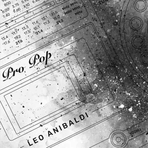 Leo Anibaldi Pro Pop (Vinyl) New