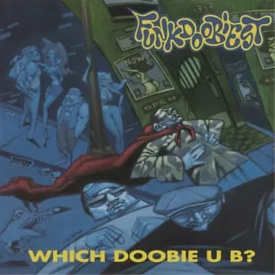 Funkdoobiest Which Doobie U B? (Vinyl) 12″ Album New