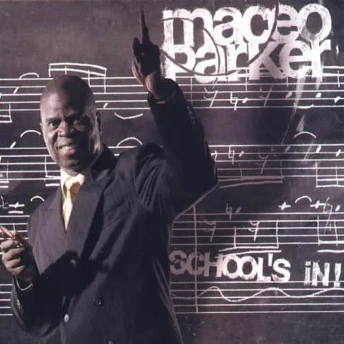 Maceo Parker School S in! (Vinyl) New