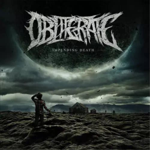 Obliterate Impending Death (Vinyl) 12″ Album New
