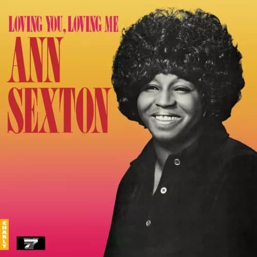 Ann Sexton Loving You, Loving Me (Vinyl) 12″ Album New