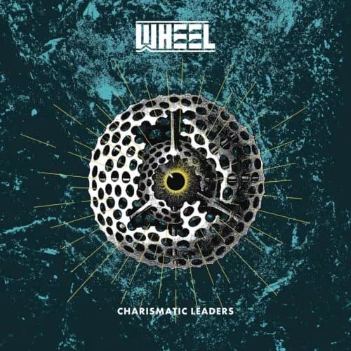 Wheel Charismatic Leaders (Vinyl) 12″ Album (Gatefold Cover) New
