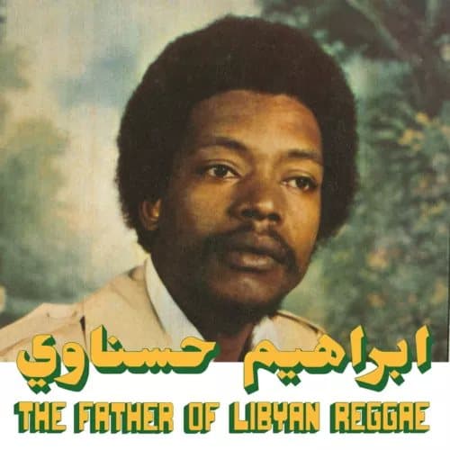 Ibrahim Hesnawi The Father of Libyan Reggae (Vinyl) 12″ Album New
