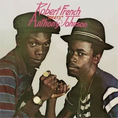Robert French & Anthony Johnson Robert French Meets Anthony Johnson (Vinyl) New