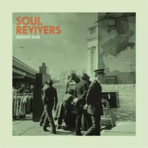 Soul Revivers Grove Dub (Vinyl) 12″ Album New