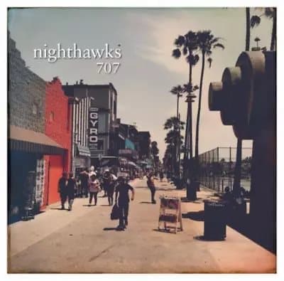 Nighthawks 707 (Vinyl) 12″ Album (Gatefold Cover) New