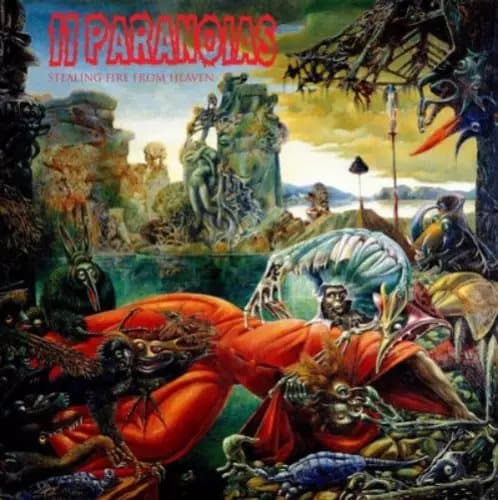 11Paranoias Stealing Fire from Heaven (Vinyl) 12″ Album New