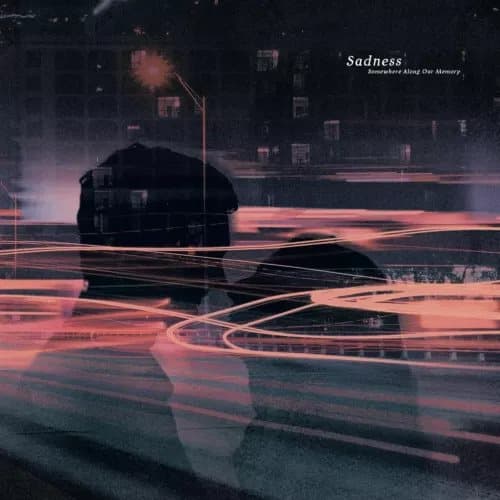 Sadness Somewhere Along Our Memory (Vinyl) 12″ Album (Gatefold Cover) New