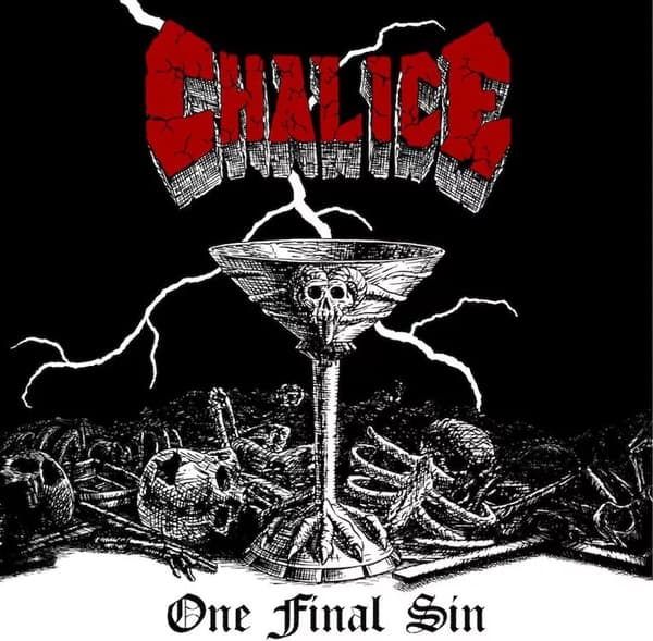 Chalice One Final Sin (Vinyl) 12″ Album New