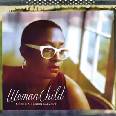 Cécile McLorin Salvant WomanChild (Vinyl) 12″ Album New