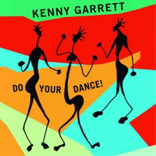 Kenny Garrett Do Your Dance (Vinyl) 12″ Album New