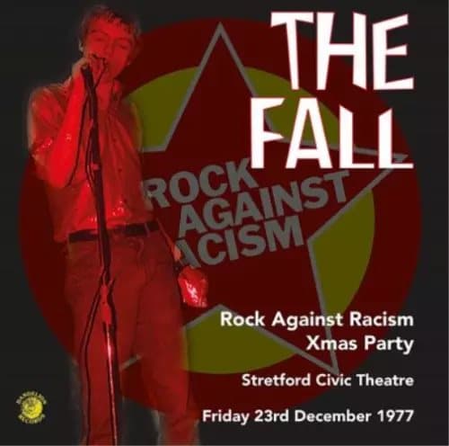 The Fall Rock Against Racism Christmas Party 1977 (Vinyl) New