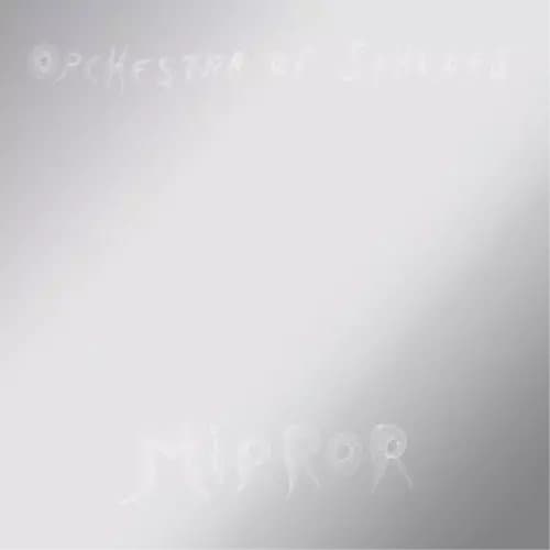 Orchestra of Spheres Mirror (Vinyl) 12″ Album New