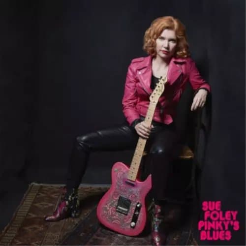 Sue Foley Pinky’s Blues (Vinyl) 12″ Album New